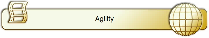 Agility