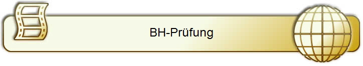 BH-Prfung